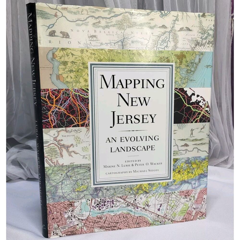 Mapping New Jersey : An Evolving Landscape Hardcover Book Coffee Table Almanac
